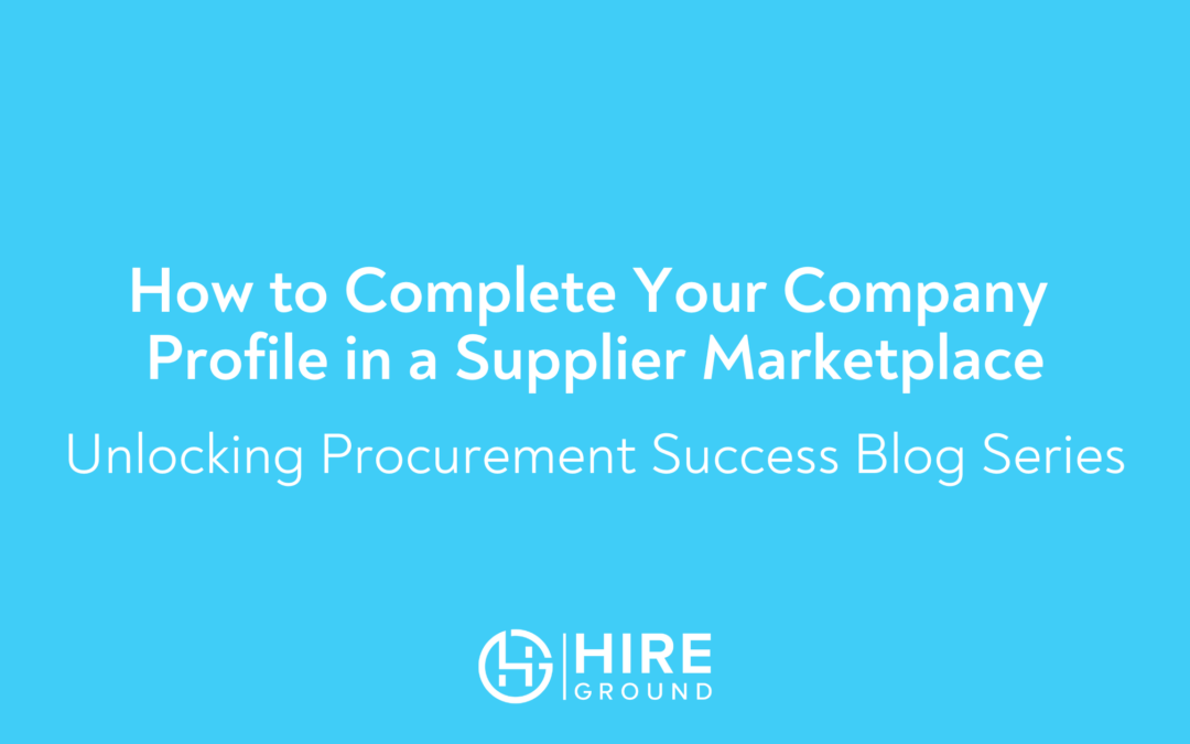 How to Complete Your Company Profile in a Supplier Marketplace